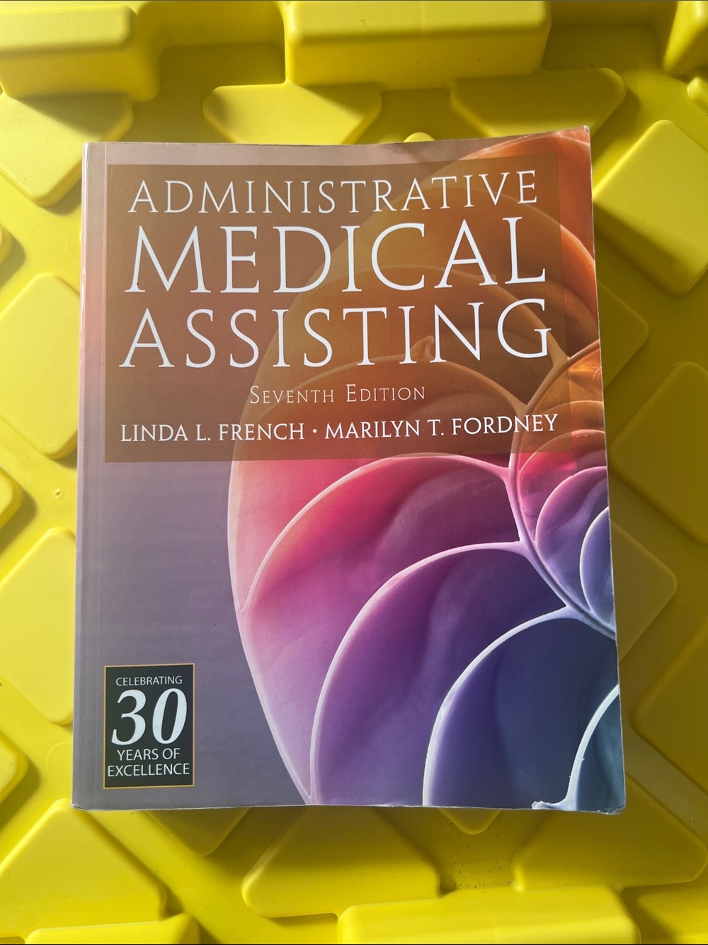 Administrative Medical Assisting Seventh Edition — Pink & Purple Cover